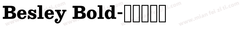 Besley Bold字体转换